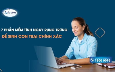 7 Phần mềm tính ngày rụng trứng để sinh con trai chính xác, miễn phí sử dụng